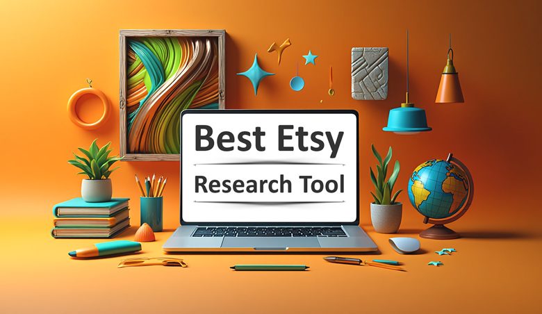 Best Etsy Research Tool