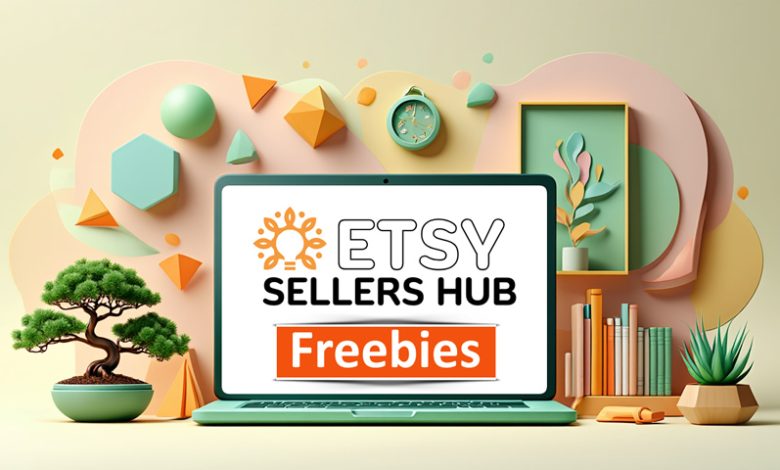 Freebies for Etsy sellers